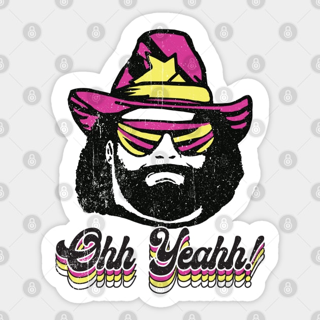 Macho Man Oh Yeah Worn Out Sticker by Alema Art